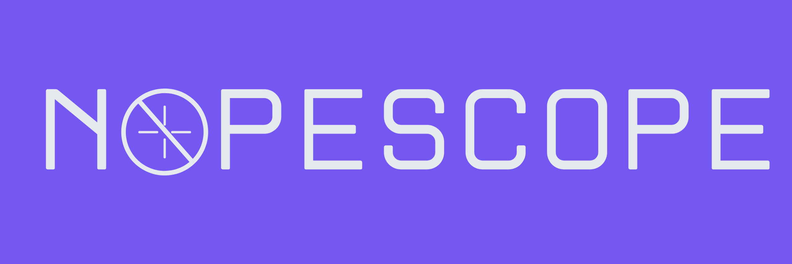 NopeScope